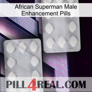 African Superman Male Enhancement Pills 17